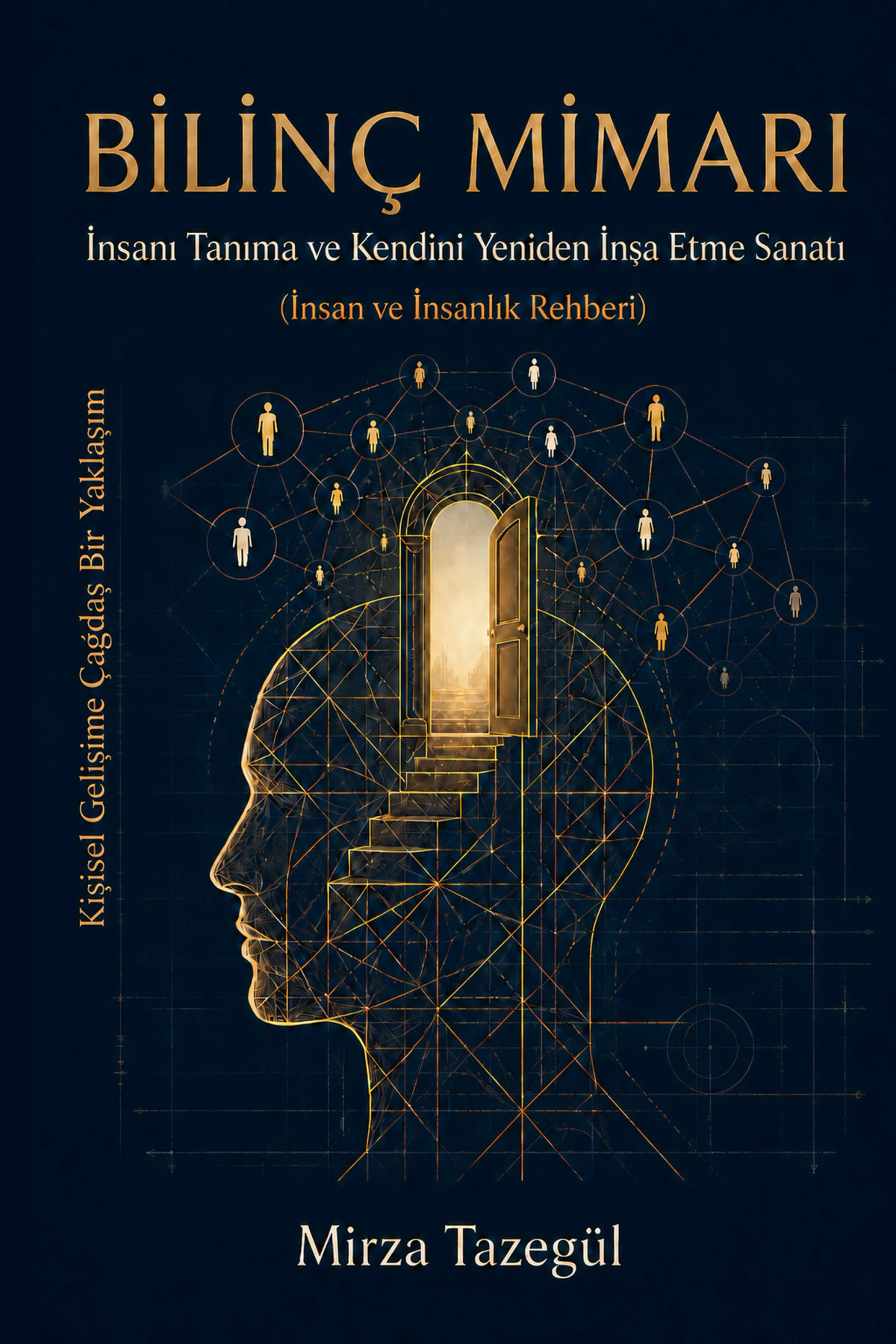 Bilinç Mimarı — Buchumschlag von Mirza Tazegül