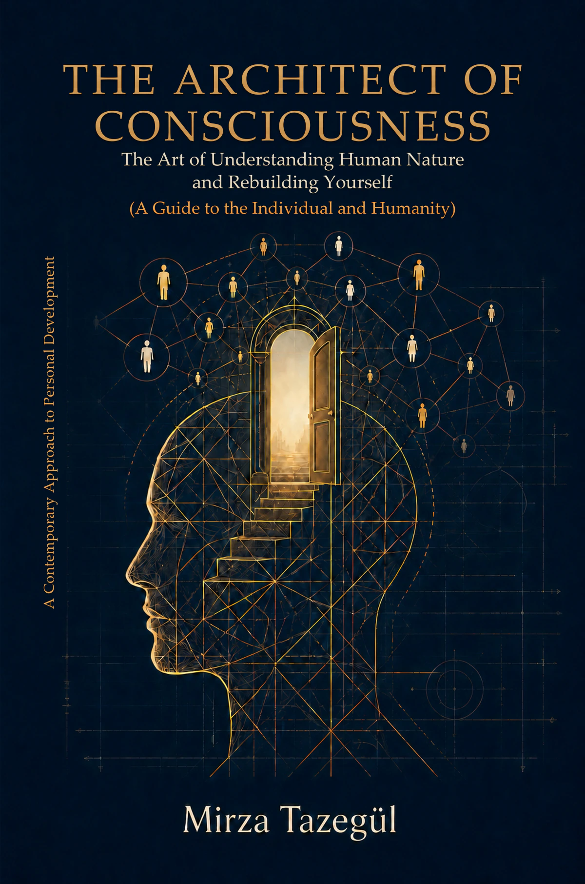 The Architect of Consciousness — Mirza Tazegül kitap kapağı