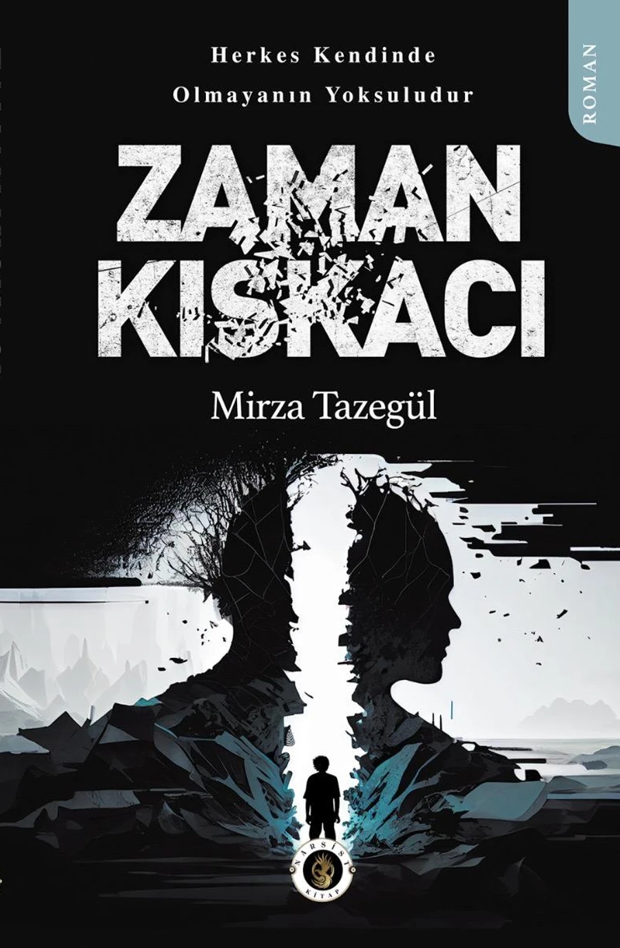 Zaman Kıskacı — Mirza Tazegül kitap kapağı